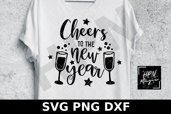 Cheers to the New Year SVG Champagne SVG Review