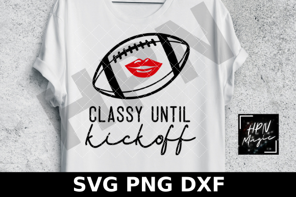 Classy Until Kickoff SVG Women Football Review