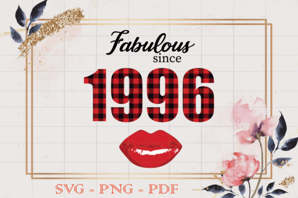 Fabulous Since 1996 Red Buffalo PlaidSVG Review