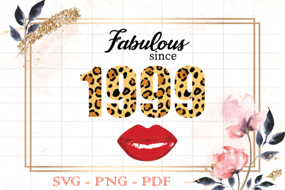 Fabulous Since 1999 Leopard Print SVG Review