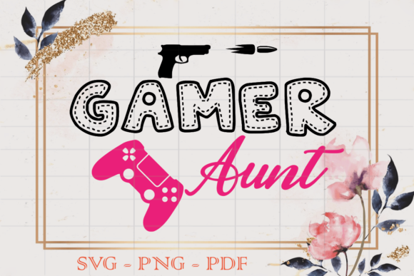 Gamer Aunt SVG: A Designer's Real-World Review