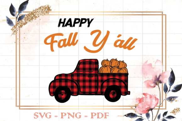 Happy Fall Yall Buffalo Plaid Truck SVG Review